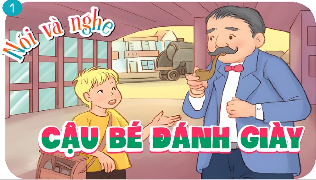 tieng viet 3 bai 11 ke chuyen cau be danh giay 3*526488