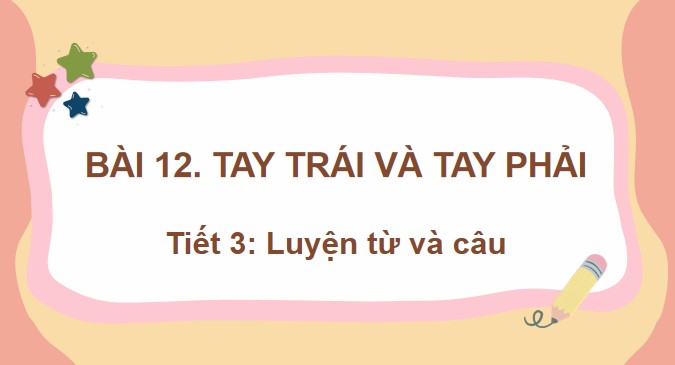 tieng viet 3 bai 12 dau ngoac kep 7*526540
