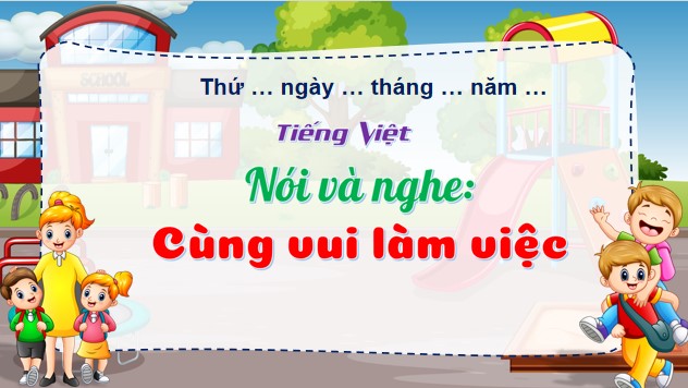 tieng viet 3 bai 13 cung vui lam viec 2*526864