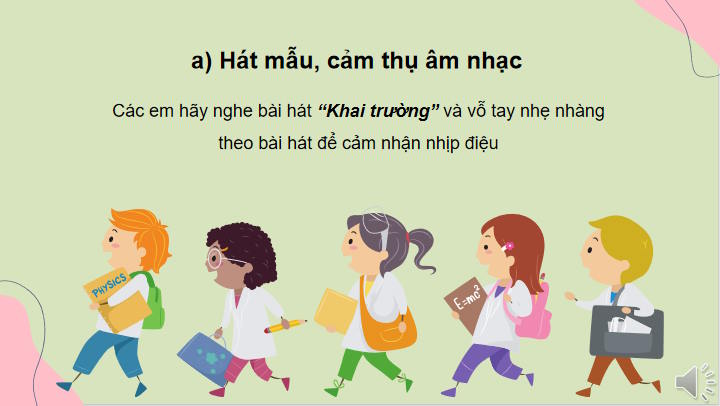 Giáo án Âm nhạc 7 Tiết 1: Hát Khai trường