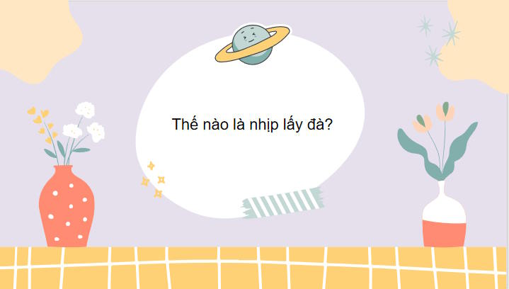 Giáo án Âm nhạc 7 Tiet-2: Lí thuyết âm nhạc - Nhịp lấy đà. Đọc nhạc - Bài đọc nhạc số 1