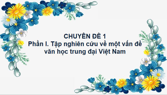 Tập nghiên cứu về một vấn đề văn học trung đại Việt Nam
