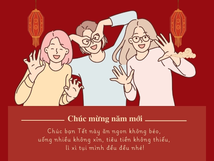 Những câu chúc Tết cà khịa bạn bè