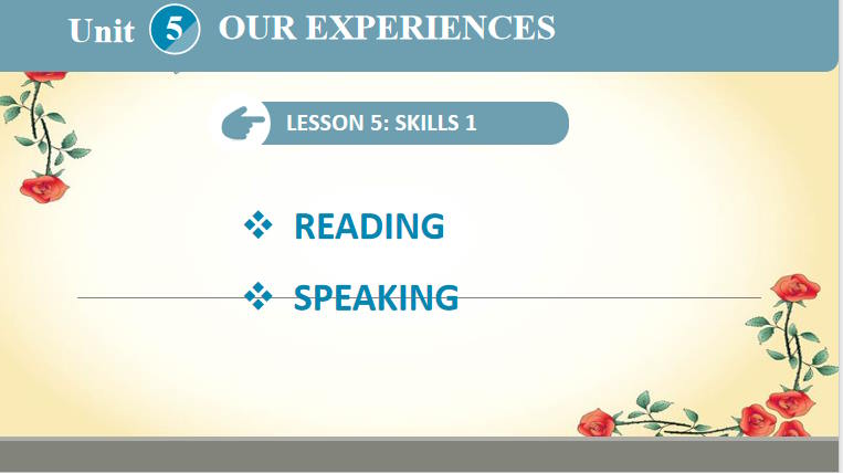 Giáo án Tiếng Anh 9 Unit 5: Skills 1