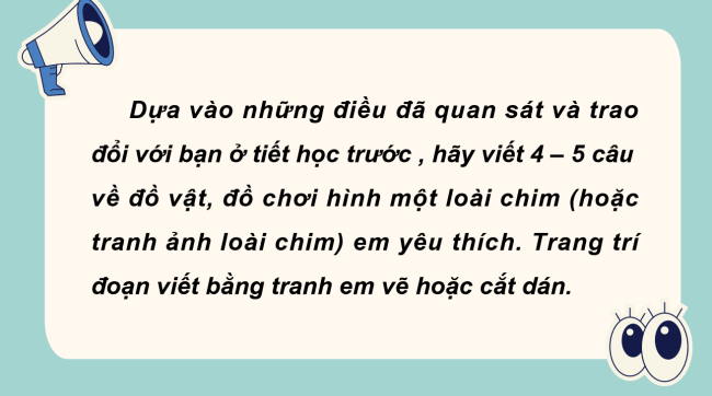 PowerPoint Tiếng Việt 2 Bài 23: Viết về đồ chơi hình một loài chim