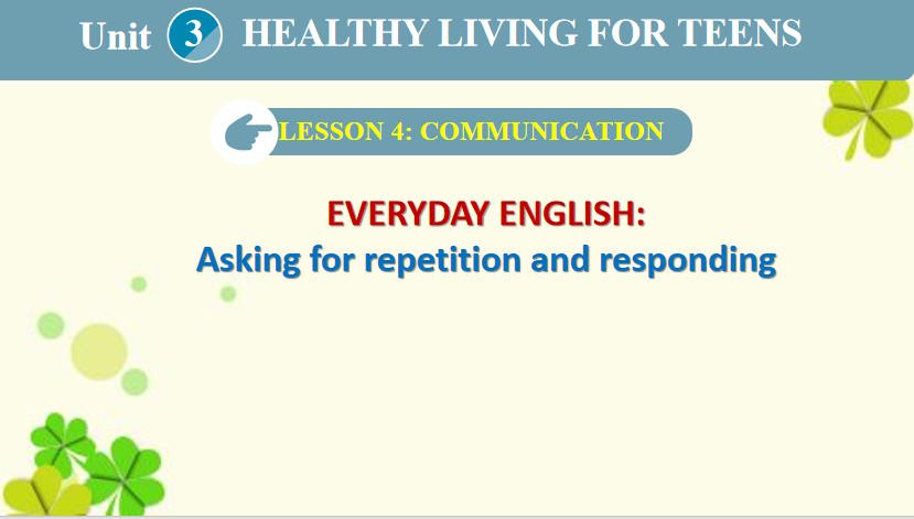 Giáo án Tiếng Anh 9 Unit 3 Communication
