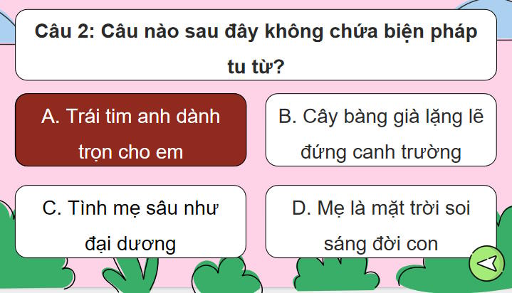 Trò chơi khởi động Ngữ văn 7: Thực hành tiếng Việt trang 42