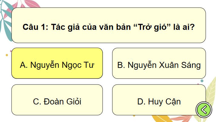 Trò chơi khởi động Ngữ văn 7: Trở gió
