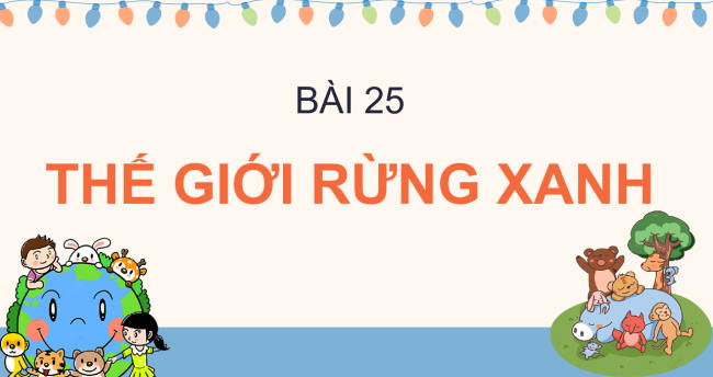 PowerPoint Tiếng Việt 2 Bài 25: Sư tử xuất quân