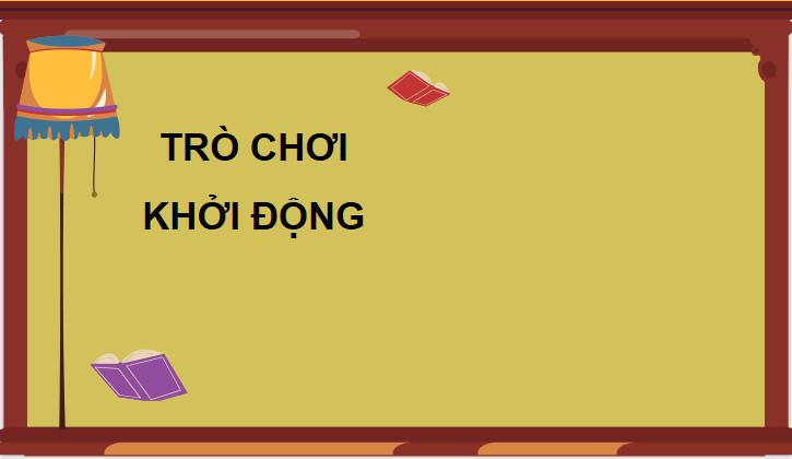 Trò chơi khởi động Ngữ văn 7: Thực hành tiếng Việt trang 72