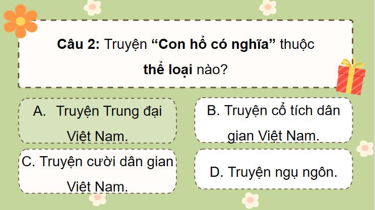 Trò chơi khởi động Ngữ văn 7: Con hổ có nghĩa