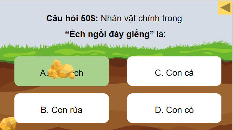 Trò chơi khởi động Ngữ văn 7: Đẽo cày giữa đường Ếch ngồi đáy giếng Con mối và con kiến