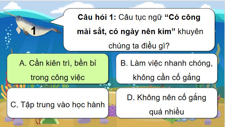 Trò chơi khởi động Ngữ văn 7: Một số câu tục ngữ Việt Nam