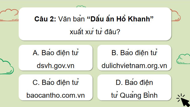 Trò chơi khởi động Ngữ văn 7: Dấu ấn Hồ Khanh