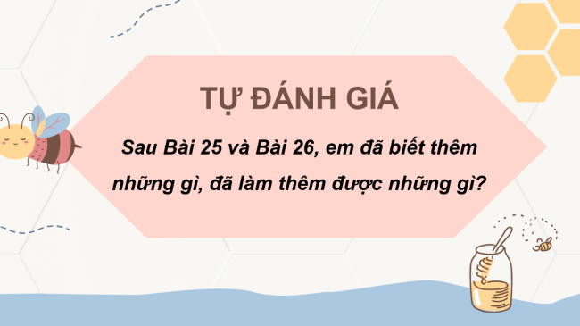 PowerPoint Tiếng Việt 2 Bài 26: Em đã biết những gì, làm được những gì?