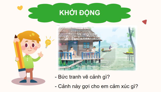 PowerPoint Tiếng Việt 2 Bài 2: Mùa nước nổi
