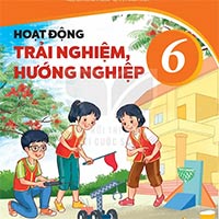 Đề cương ôn tập giữa học kì 2 Hoạt động trải nghiệm 6 Kết nối tri thức