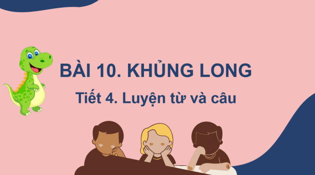 PowerPoint Tiếng Việt 2 Bài 10: Mở rộng vốn từ về muông thú. Dấu chấm, dấu chấm hỏi, dấu chấm than