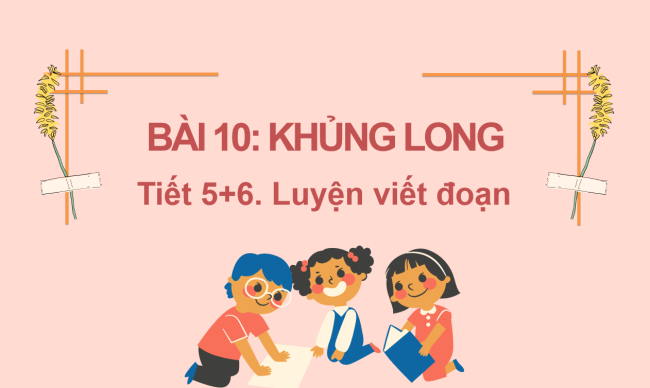 PowerPoint Tiếng Việt 2 Bài 10: Viết đoạn văn giới thiệu tranh ảnh về một con vật. Đọc mở rộng