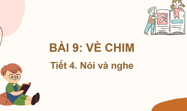 PowerPoint Tiếng Việt 2 Bài 9: Kể chuyện Cảm ơn họa mi