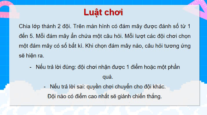 Trò chơi khởi động Toán 7 Bài 15 Các trường hợp bằng nhau của tam giác vuông
