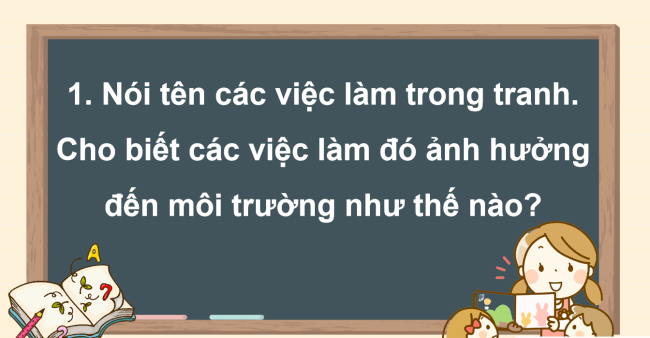 PowerPoint Tiếng Việt 2 Bài 15: Bảo vệ môi trường
