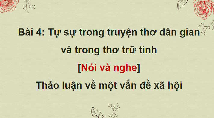 Ngữ văn 11 Bài 4: Nói và nghe