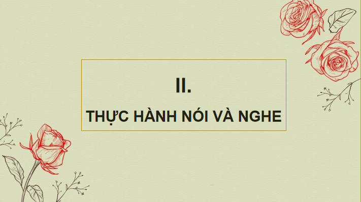 Ngữ văn 11 Bài 4: Nói và nghe