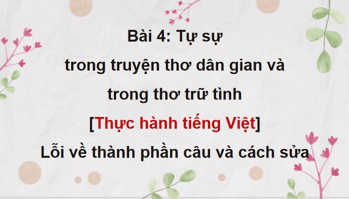 Ngữ văn 11 Bài 4: Thực hành tiếng Việt