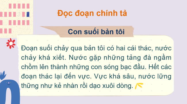 PowerPoint Tiếng Việt 2 Bài 2: Nghe - viết Con suối bản tôi
