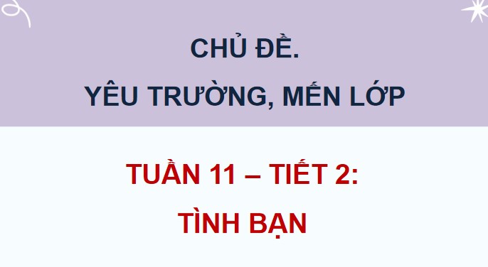 giao an hdtn 4 kntt tuan 11 8*535487