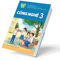 Tài liệu giới thiệu sách giáo khoa Công nghệ lớp 3 bộ Kết nối tri thức với cuộc sống