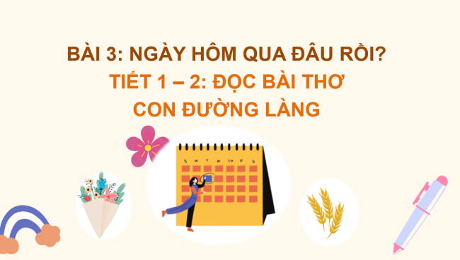 PowerPoint Tiếng Việt 2 Bài 3: Đọc Con đường làng