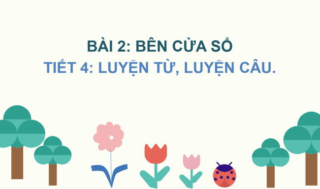 PowerPoint Tiếng Việt 2 Bài 3: Từ chỉ sự vật. Dấu phẩy