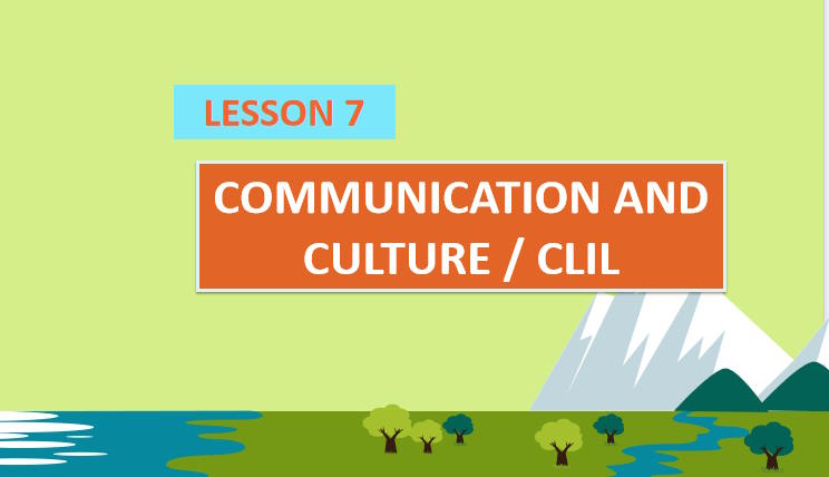 Tiếng Anh 11 Unit 10: Communication and Culture