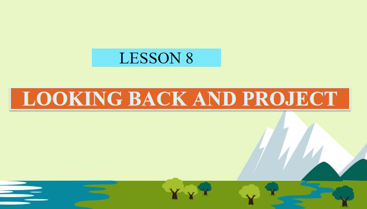 Tiếng Anh 11 Unit 10: Looking Back 