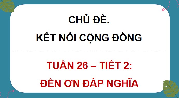 hdtn 4 kntt tuan 26 4*537380