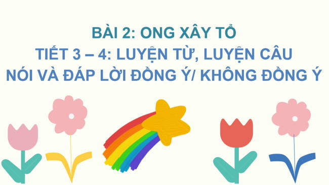 PowerPoint Tiếng Việt 2 Bài 2: Mở rộng vốn từ Thiên nhiên.