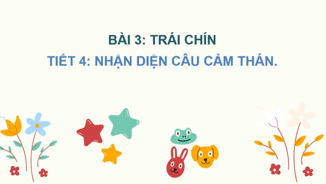 PowerPoint Tiếng Việt 2 Bài 3: Từ chỉ đặc điểm