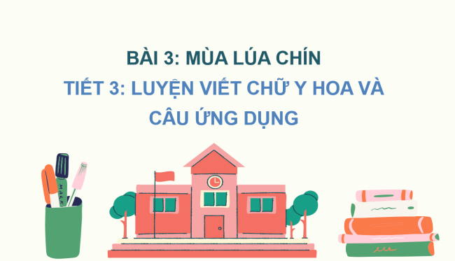 PowerPoint Tiếng Việt 2 Bài 3: Viết chữ hoa Y