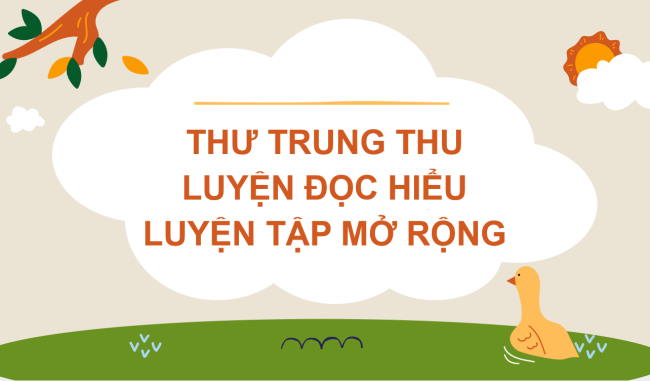 PowerPoint Tiếng Việt 2 Bài 2: Đọc Thư Trung thu