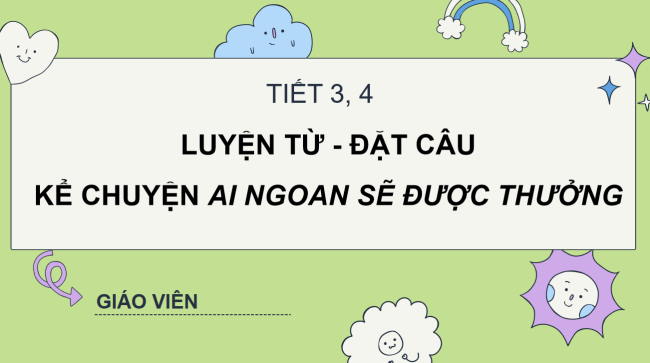 PowerPoint Tiếng Việt 2 Bài 4: Mở rộng vốn từ Bác Hồ kính yêu (tiếp theo)