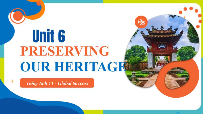 Giáo án Tiếng Anh 11 Unit 6: Getting Started