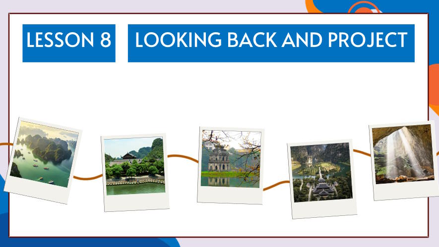 Giáo án Tiếng Anh 11 Unit 6: Looking Back