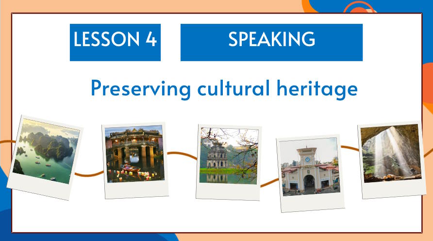 Giáo án Tiếng Anh 11 Unit 6: Speaking