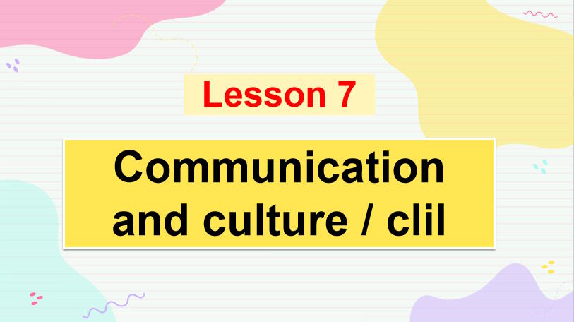 Giáo án Tiếng Anh 11 Unit 7: Communication and Culture