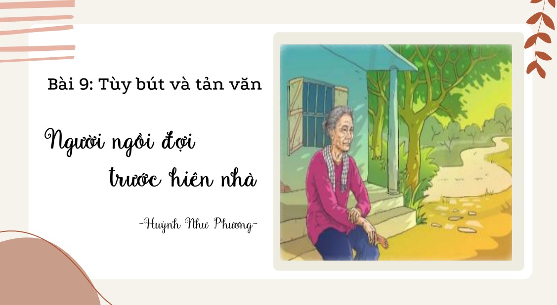 powerpoint ngu van 7 bai 9 nguoi ngoi doi truoc hien nha2*539659