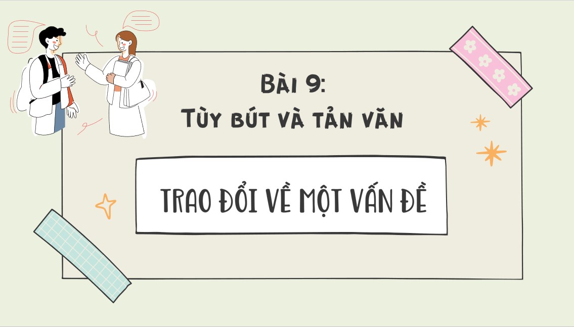 van 7 bai 9 noi va nghe trao doi ve mot van de2*539764