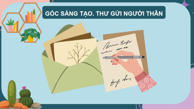 PowerPoint Tiếng Việt 3 Bài 12: Thư gửi người thân