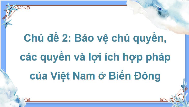 PowerPoint Lịch sử và Địa lí 8 Chủ đề 2